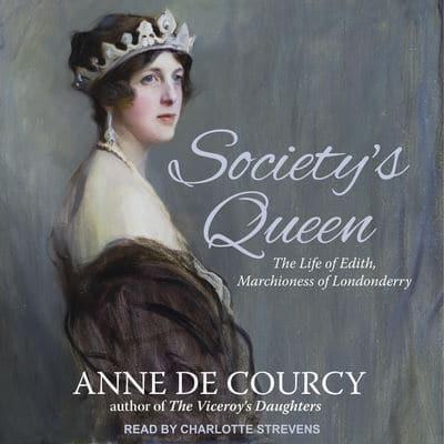 Society's Queen Lib/E