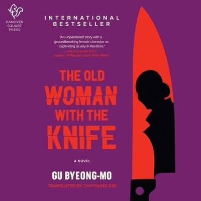 The Old Woman With the Knife Lib/E