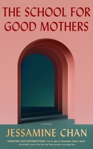 The School for Good Mothers