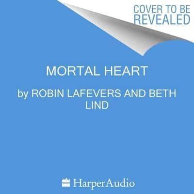 Mortal Heart Lib/E