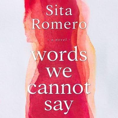 Words We Cannot Say