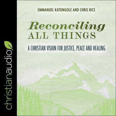Reconciling All Things