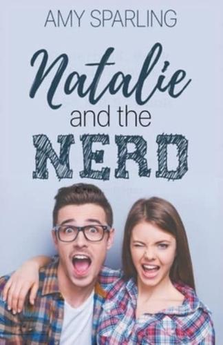 Natalie and the Nerd