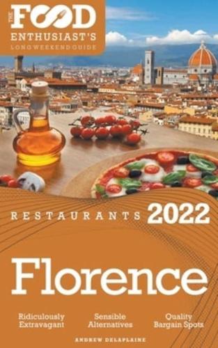 2022 Florence Restaurants - The Food Enthusiast&#8217;s Long Weekend Guide