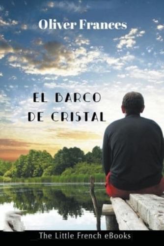 El Barco de Cristal