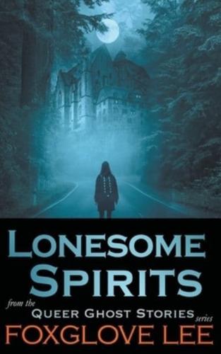Lonesome Spirits