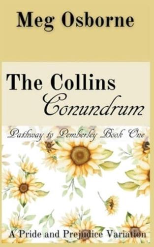 The Collins Conundrum