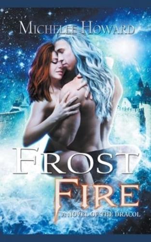 Frost Fire