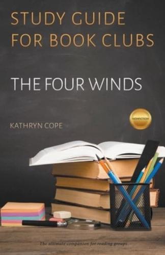Study Guide for Book Clubs: The Four Winds
