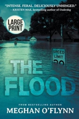The Flood: A Novel (Large Print)