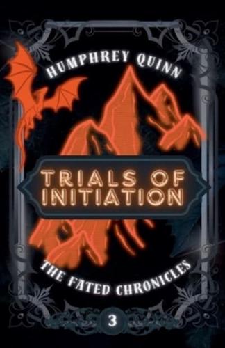 Embrace: Trials of Initiation