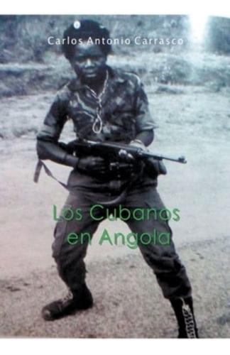 Los Cubanos en Angola