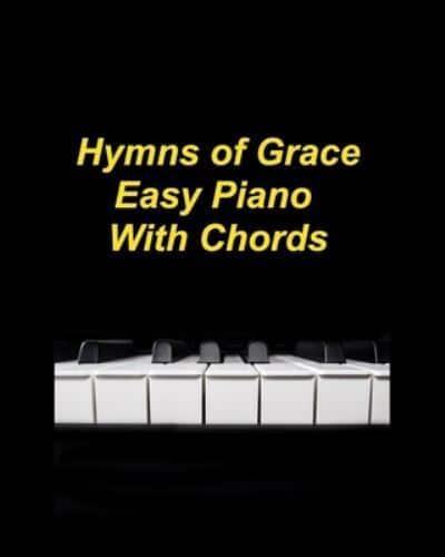 Easy Hymns Of Grace Easy Piano With Chords