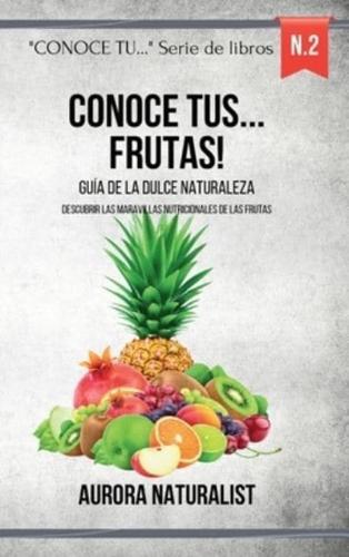 Conoce Tus Frutas