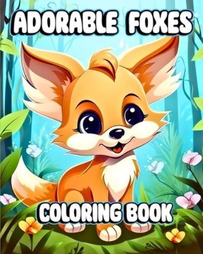 Adorable Foxes Coloring Book