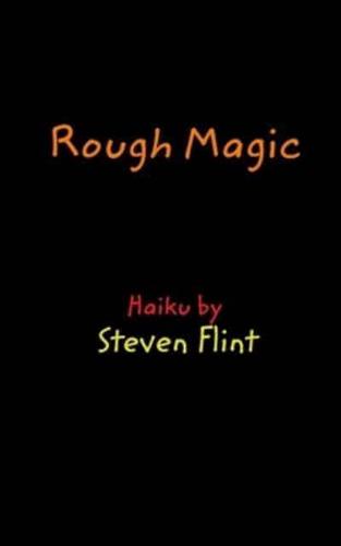 Rough Magic