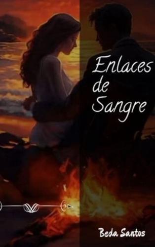 Enlaces De Sangre