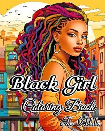Black Girl Coloring Book for Adults