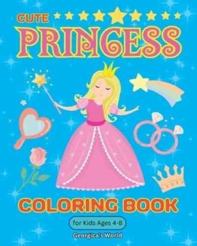 Princess Coloring Book for Kids Ages 4-8
