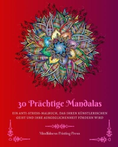 30 Prächtige Mandalas