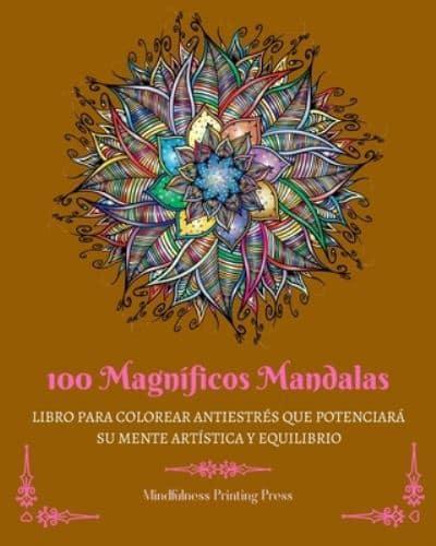 100 Magníficos Mandalas