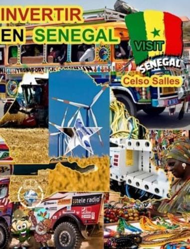 INVERTIR EN SENEGAL - Invest in Senegal - Celso Salles