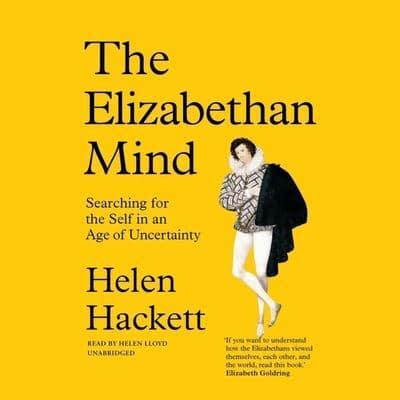 The Elizabethan Mind