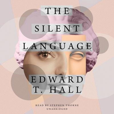 The Silent Language