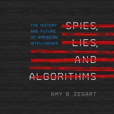 Spies, Lies, and Algorithms