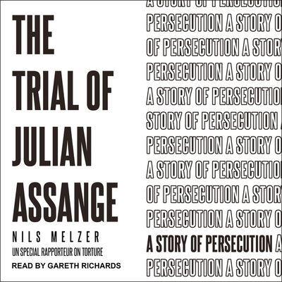 The Trial of Julian Assange