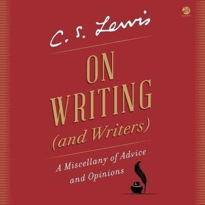 On Writing (And Writers)