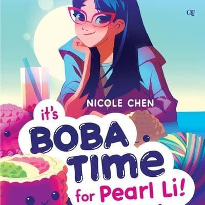 It's Boba Time for Pearl Li!