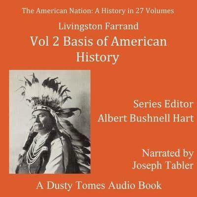 The American Nation: A History, Vol. 2