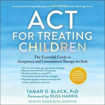 ACT for Treating Children