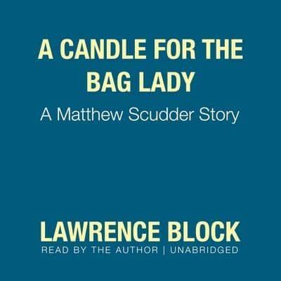 A Candle for the Bag Lady