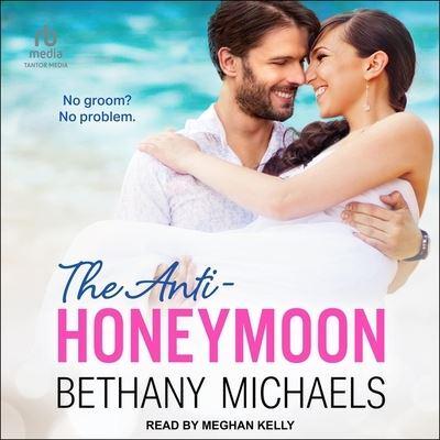 The Anti-Honeymoon