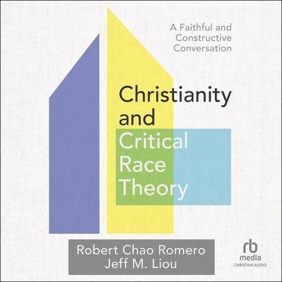 Christianity and Critical Race Theory