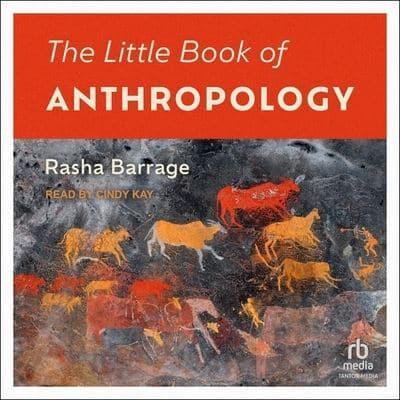 The Little Book of Anthropology