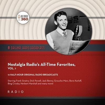 Nostalgia Radio's All-Time Favorites, Vol. 1