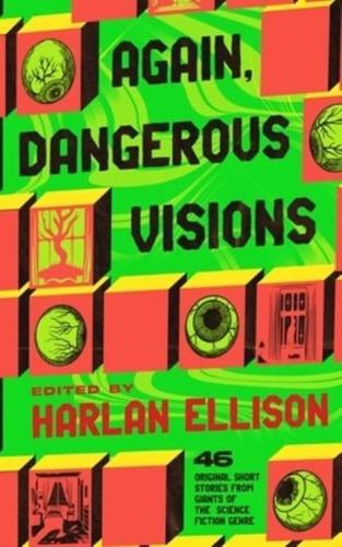 Again, Dangerous Visions