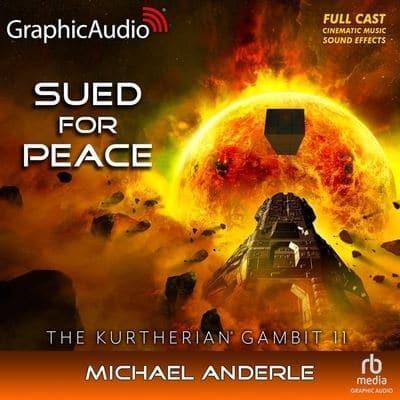 Sued for Peace [Dramatized Adaptation]