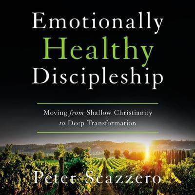 Emotionally Healthy Discipleship