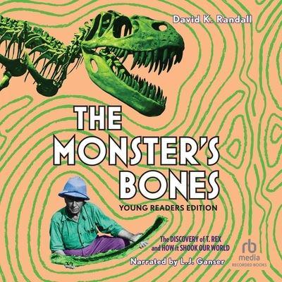 The Monster's Bones (Young Readers Edition)