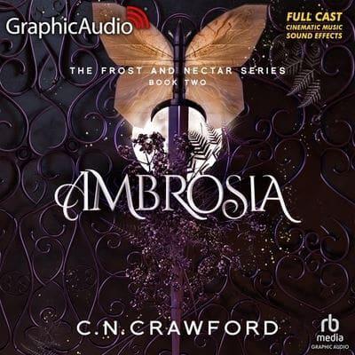 Ambrosia [Dramatized Adaptation]