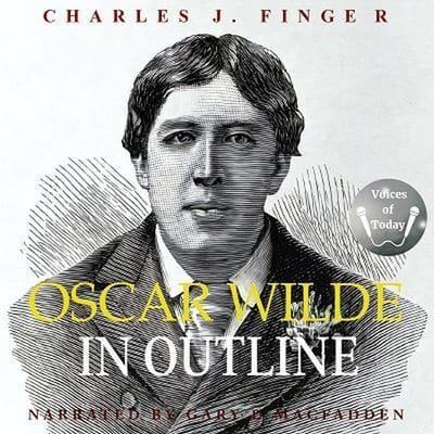 Oscar Wilde in Outline