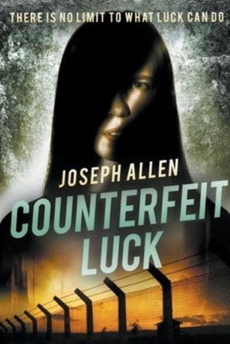 Counterfeit Luck