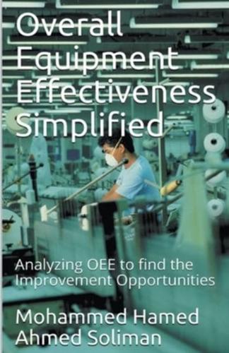 Overall Equipment Effectiveness Simplified