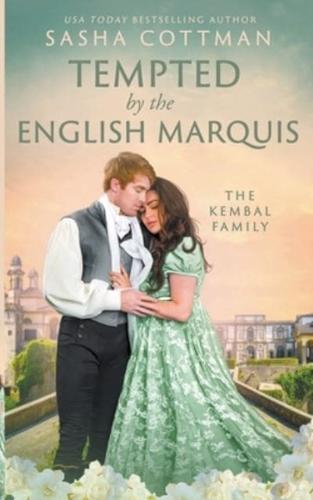 Tempted by the English Marquis