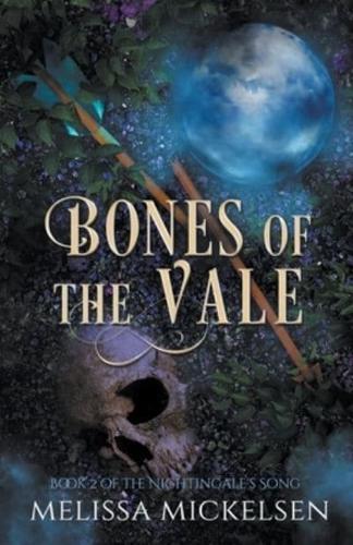 Bones of the Vale
