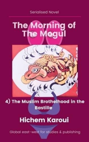 The Muslim Brothelhood in the Bastille